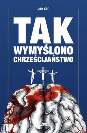 Tak wymyślono chrześcijaństwo-książka-okładka
