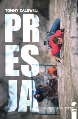 Presja Tommy Caldwell
