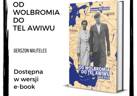 e-book-Od Wolbromia do Tel Awiwu-Gerszon Majteles-Wydawnictwo STAPIS